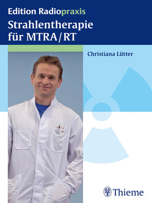 cover image of Strahlentherapie für MTRA/RT